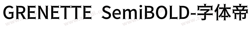 GRENETTE SemiBOLD字体转换